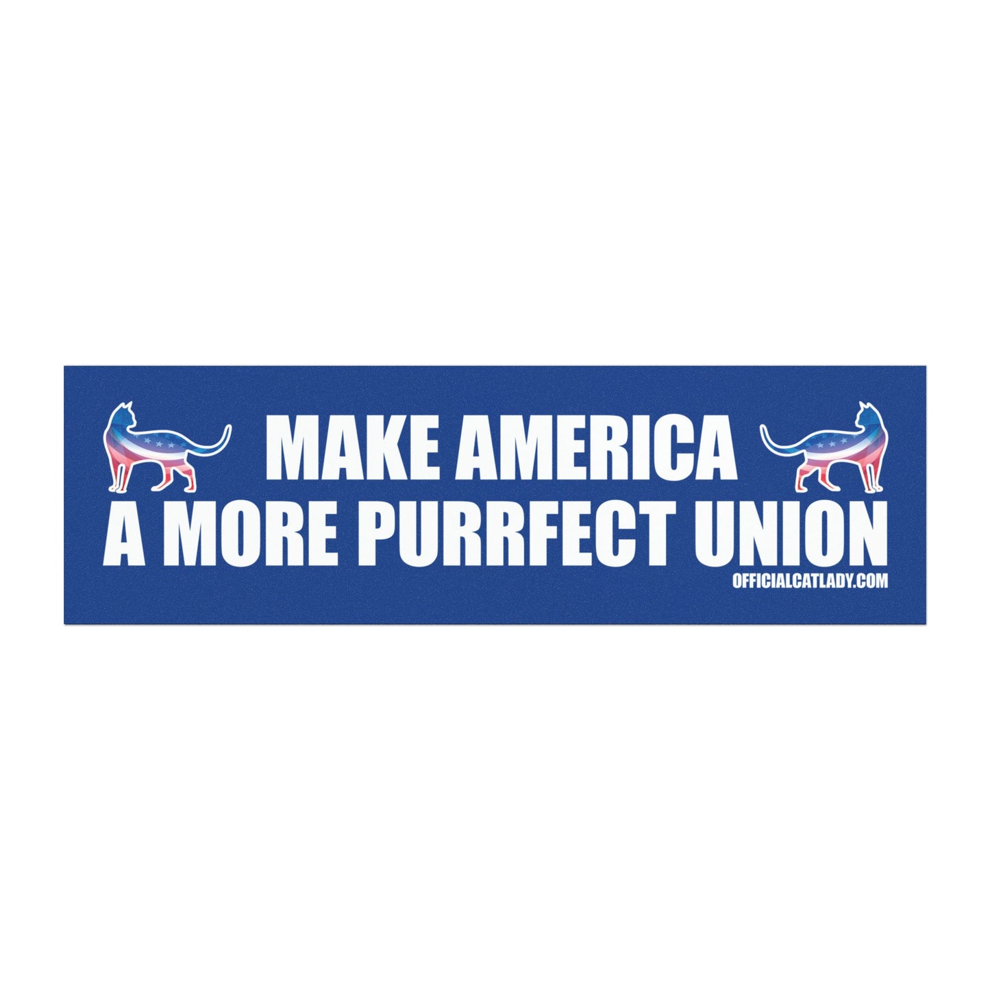 Make America A More Purrfect Union - Blue Political Cat-Themed Car Magnet