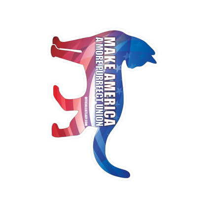 Make America A More Purrfect Union Cat Vinyl Cut Sticker